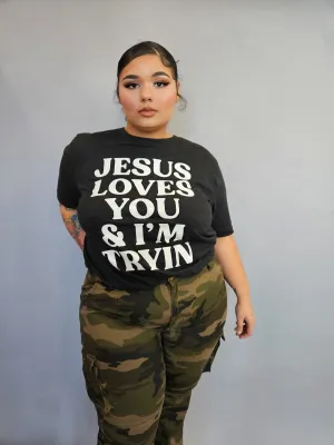 I'm trying T-shirt