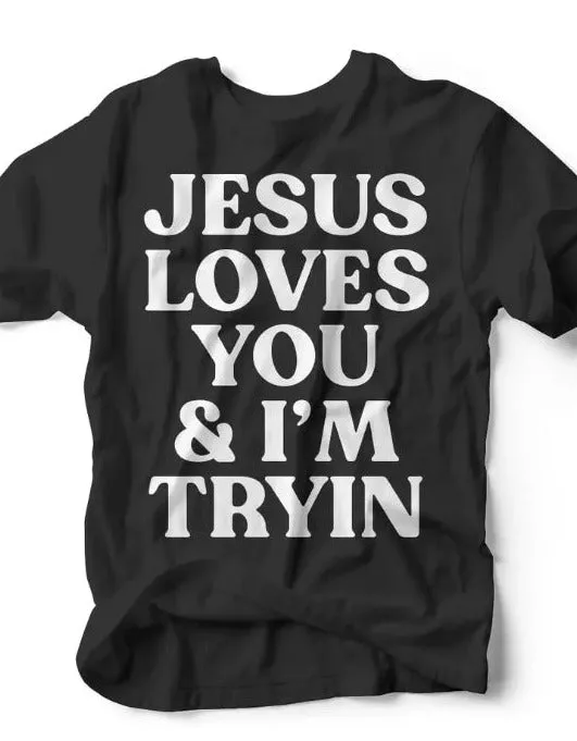 I'm trying T-shirt