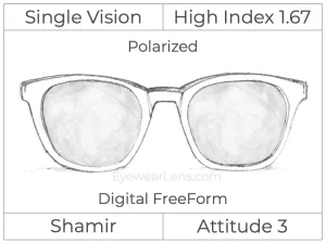 Single Vision - High Index 1.67 - Shamir Attitude 3 - Digital - Polarized - Aspheric