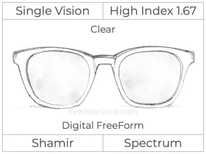 Single Vision - High Index 1.67 - Shamir Spectrum - Digital - Clear - Aspheric
