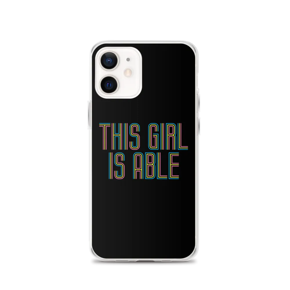 This Girl is Able (iPhone Case)