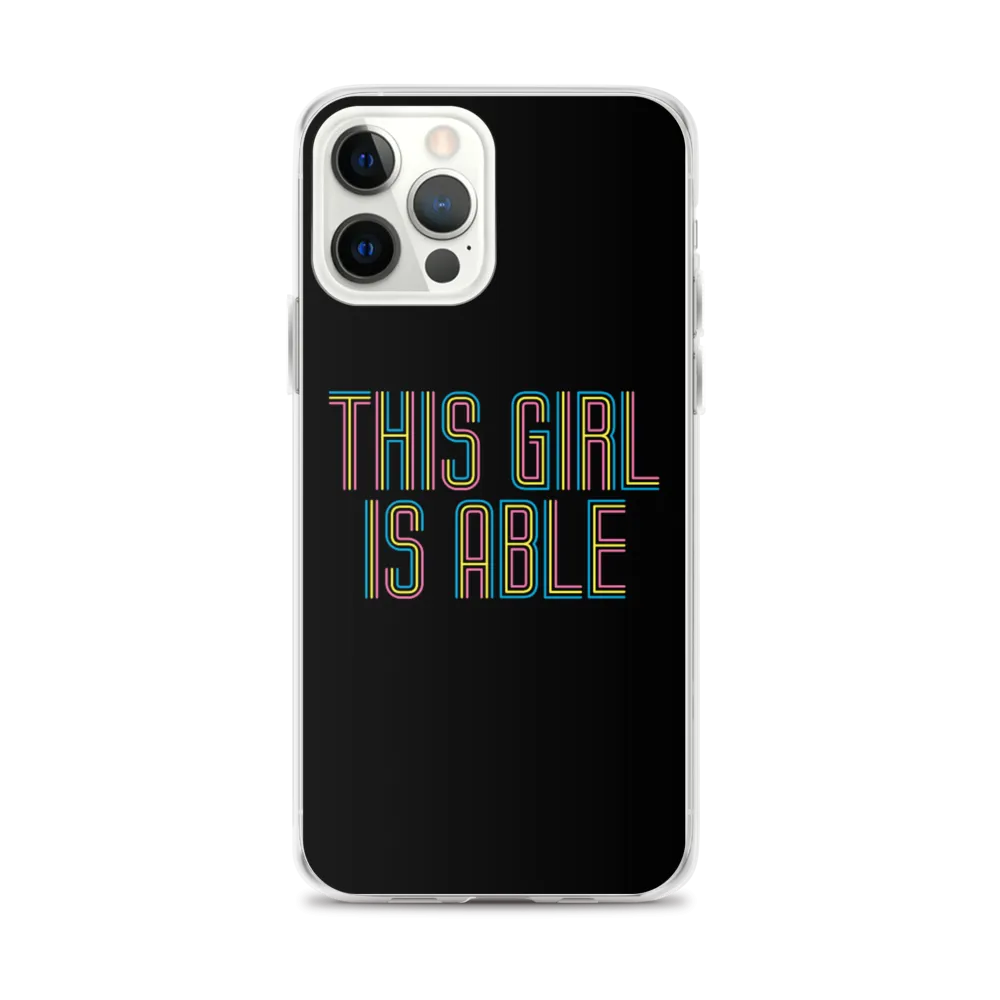 This Girl is Able (iPhone Case)